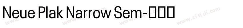 Neue Plak Narrow Sem字体转换
